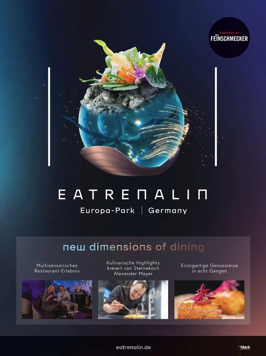 Der Feinschmecker x Eatrenalin im Europa-Park Resort: Ein großartiges Beispiel dafür, wie starke Marken gemeinsam neue Genuss- und Erlebnisstandards setzen.